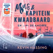 Omslag van Mus en kapitein Kwaadbaard en De Amorfe