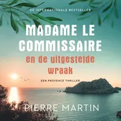 Omslag van Madame le Commissaire en de uitgestelde wraak