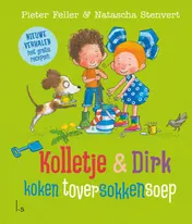 Omslag van Kolletje & Dirk koken toversokkensoep