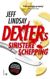 Omslag van Dexters Sinistere Schepping