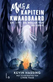 Omslag van Mus en kapitein Kwaadbaard en De wraak van de furie