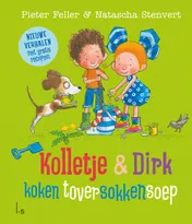 Omslag van Kolletje en Dirk koken toversokkensoep