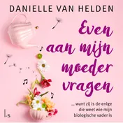 Omslag van Even aan mijn moeder vragen