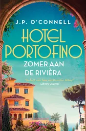Omslag van Hotel Portofino - Zomer aan de Rivièra