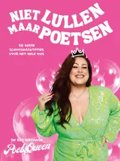 Omslag van Niet lullen maar poetsen