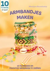 Omslag van Armbandjes maken