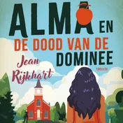 Omslag van Alma en de dood van de dominee