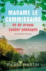 Omslag van Madame le Commissaire en de vrouw zonder geheugen