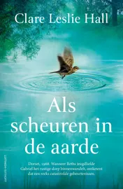 Omslag van Als scheuren in de aarde