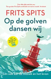 Omslag van Op de golven dansen wij