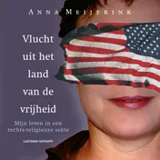 Omslag van Vlucht uit het land van de vrijheid