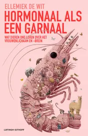 Omslag van Hormonaal als een garnaal