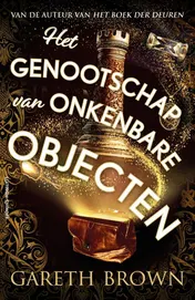 Omslag van Het genootschap van onkenbare objecten