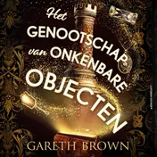 Omslag van Het genootschap van onkenbare objecten