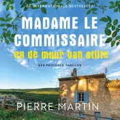 Omslag van Madame le Commissaire en de muur van stilte