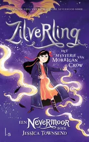 Omslag van Zilverling - Het mysterie van Morrigan Crow