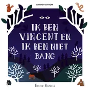 Omslag van Ik ben Vincent en ik ben niet bang