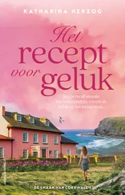 Omslag van Het recept voor geluk