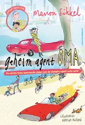 Omslag van Geheim agent oma en Geheim agent oma - De grote goudroof