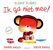 Omslag van Ik ga niet mee!