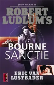 Omslag van De Bourne Sanctie (Bourne 6)
