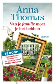 Omslag van Van je familie moet je het hebben