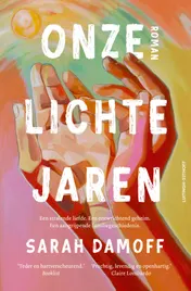 Omslag van Onze lichte jaren