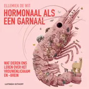 Omslag van Hormonaal als een garnaal