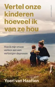 Omslag van Vertel onze kinderen hoeveel ik van ze hou