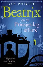 Omslag van Beatrix en de Prinsjesdag affaire