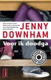 Omslag van Voor ik doodga