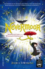 Omslag van Nevermoor - Morrigan Crow en het Wondergenootschap