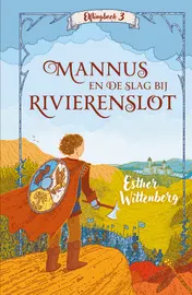 Omslag van Mannus en de slag bij Rivierenslot