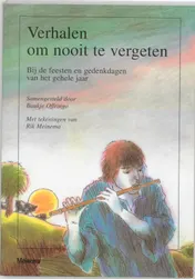 Omslag van Verhalen om nooit te vergeten