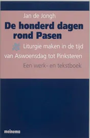 Omslag van De honderd dagen rond Pasen
