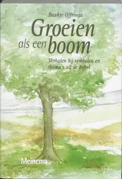 Omslag van Groeien als een boom