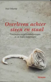 Omslag van Overleven achter steen en staal