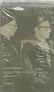 Omslag van De Vrije Universiteit en Zuid-Afrika 1880-2005
