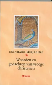 Omslag van Woorden en gedachten van vroege christenen