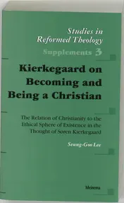 Omslag van Kierkegaard on Becoming and Being a Christian