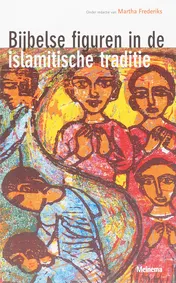 Omslag van Bijbelse figuren in de islamitische traditie