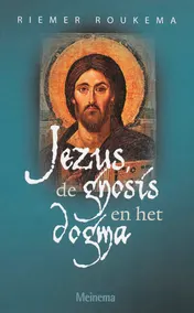 Omslag van Jezus, de gnosis en het dogma