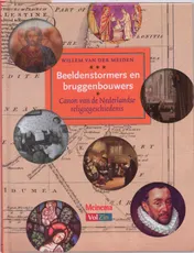 Omslag van Beeldenstormers en bruggenbouwers