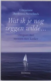 Omslag van Wat ik je nog zeggen wilde...