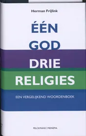Omslag van Eén God, drie religies