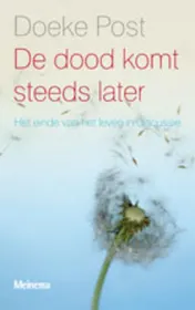 Omslag van De dood komt steeds later