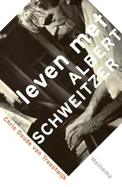 Omslag van Leven met Albert Schweitzer