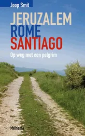 Omslag van Jeruzalem - Rome - Santiago