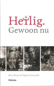 Omslag van Heilig. Gewoon nu