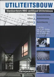 Omslag van Domein 1 bouwvoorbereiding, domein 2 bouwconstructies, domein 3 bouwuitvoering